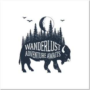 Wanderlust. Adventure awaits Posters and Art